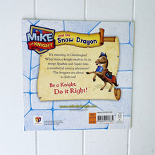 Load image into Gallery viewer, Mike The Knight and The Snow Dragon. It's snowing in Glendragon! What does a knight need to do to tempt Sparkie and Squirt into a wonderful wintery adventure? Be a Knight, Do it Right! Shop online or instore. AfterPay available. Australia wide Shipping. | Bliss Gifts & Homewares | Unit 8, 259 Princes Hwy Ulladulla | South Coast NSW | 0427795959, 44541523
