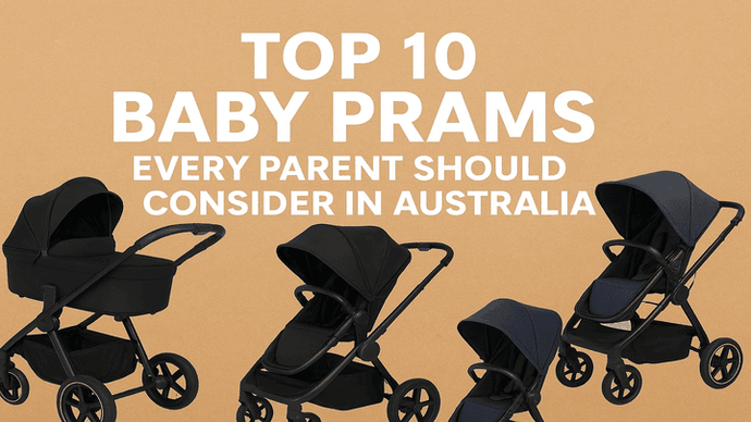 Top 10 Baby Prams Every Parent Should Consider in Australia